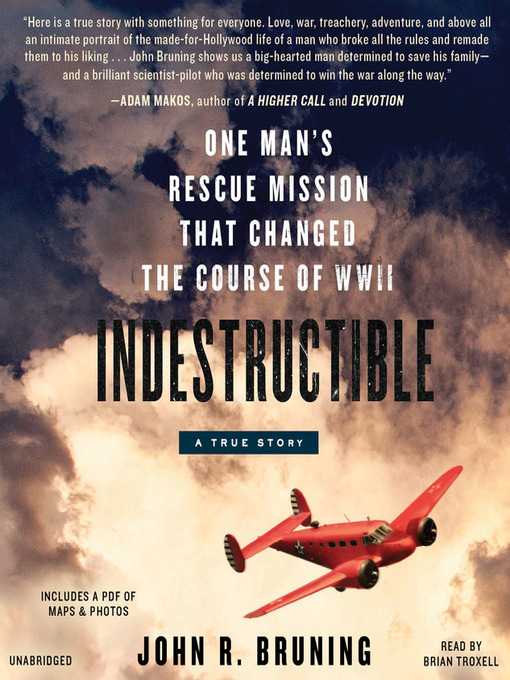 Title details for Indestructible by John R Bruning - Available